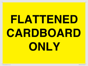 FLATTENED CARDBOARD ONLY